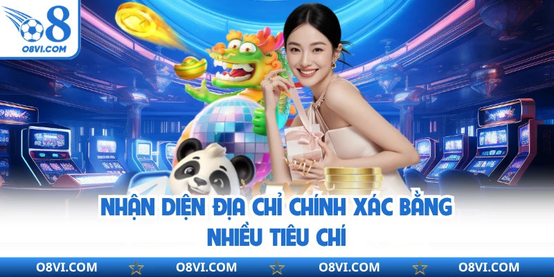 Nhận diện địa chỉ chính xác bằng nhiều tiêu chí